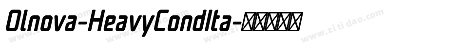 Olnova-HeavyCondIta字体转换