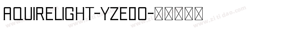 AquireLight-YzE0o字体转换