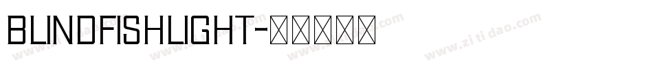 BlindfishLight字体转换