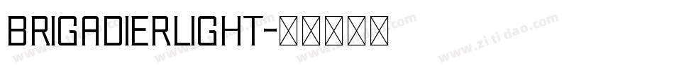 BrigadierLight字体转换