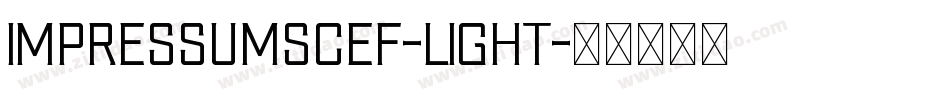 ImpressumSCEF-Light字体转换