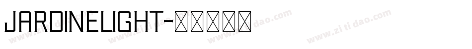 JardineLight字体转换 JardineLight字体转换