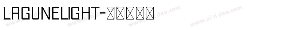 LaguneLight字体转换