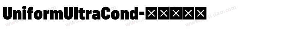 UniformUltraCond字体转换