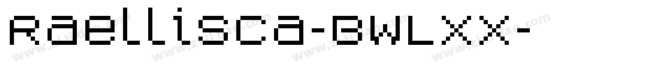 Raellisca-BWLXx字体转换
