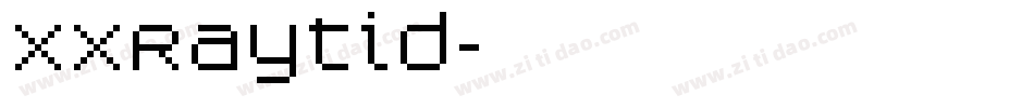 XXRaytid字体转换