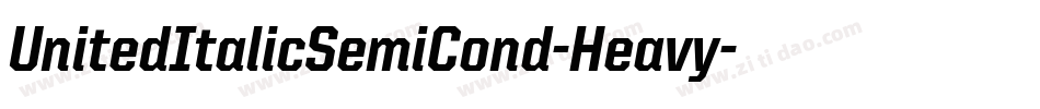 UnitedItalicSemiCond-Heavy字体转换