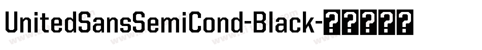 UnitedSansSemiCond-Black字体转换
