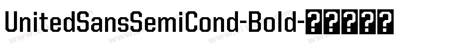 UnitedSansSemiCond-Bold字体转换