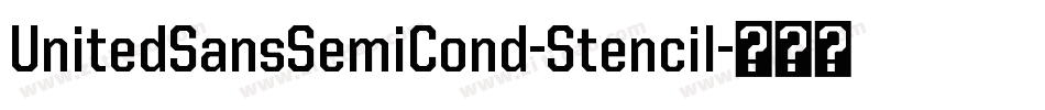 UnitedSansSemiCond-Stencil字体转换