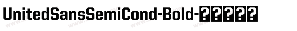 UnitedSansSemiCond-Bold字体转换