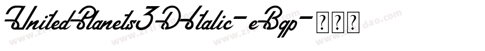 UnitedPlanets3DItalic-eBgp字体转换