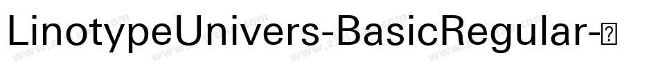 LinotypeUnivers-BasicRegular字体转换