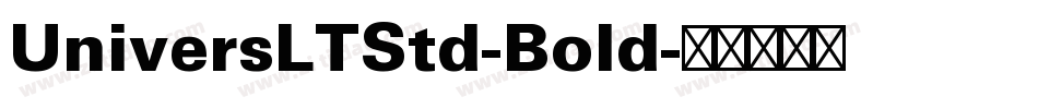UniversLTStd-Bold字体转换