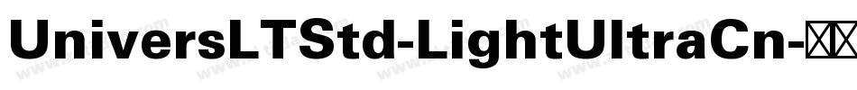 UniversLTStd-LightUltraCn字体转换