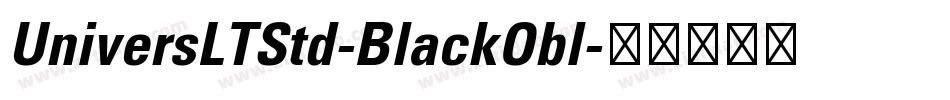 UniversLTStd-BlackObl字体转换