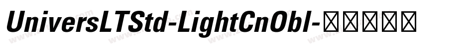 UniversLTStd-LightCnObl字体转换