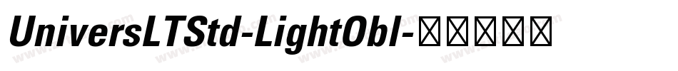 UniversLTStd-LightObl字体转换
