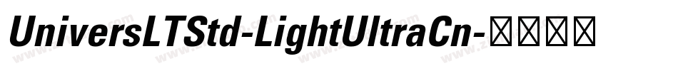 UniversLTStd-LightUltraCn字体转换