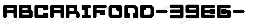Abcarifond-39EG字体转换