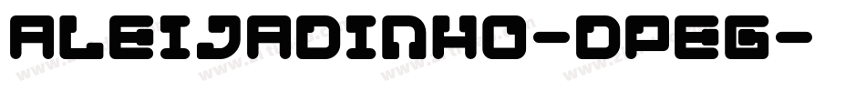 Aleijadinho-dpEg字体转换