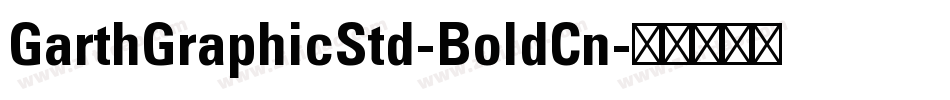 GarthGraphicStd-BoldCn字体转换