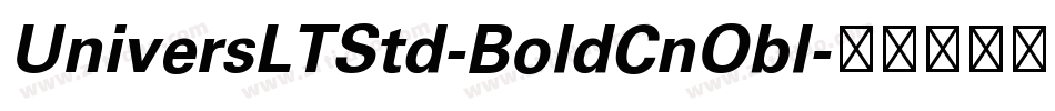 UniversLTStd-BoldCnObl字体转换