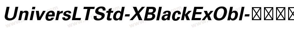 UniversLTStd-XBlackExObl字体转换