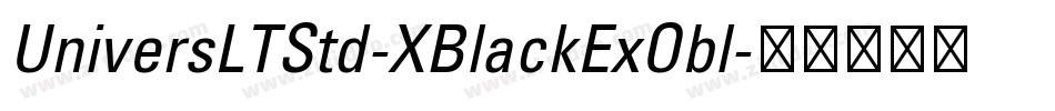 UniversLTStd-XBlackExObl字体转换