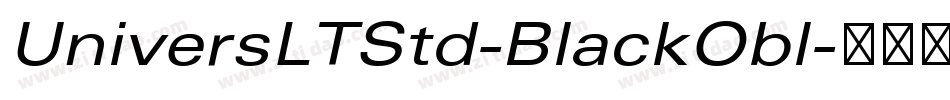 UniversLTStd-BlackObl字体转换