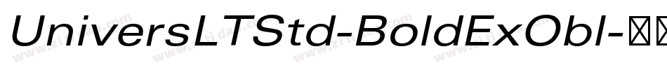 UniversLTStd-BoldExObl字体转换