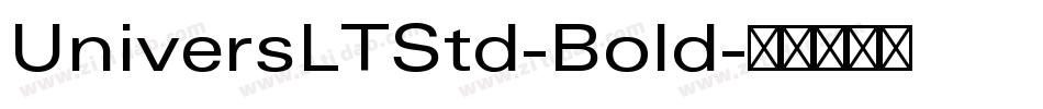 UniversLTStd-Bold字体转换
