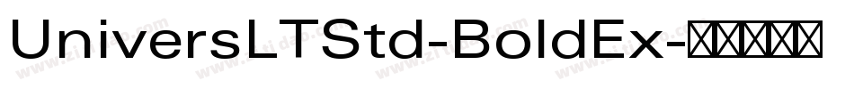 UniversLTStd-BoldEx字体转换