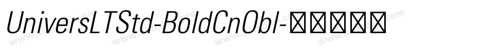 UniversLTStd-BoldCnObl字体转换