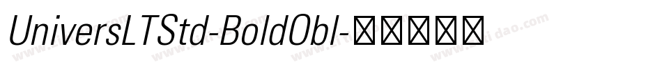 UniversLTStd-BoldObl字体转换