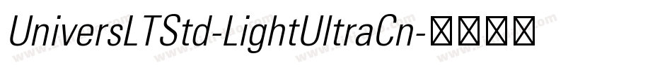 UniversLTStd-LightUltraCn字体转换