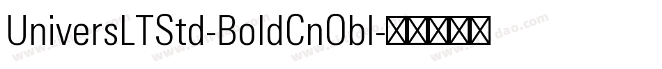 UniversLTStd-BoldCnObl字体转换