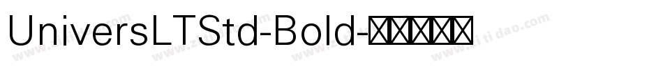 UniversLTStd-Bold字体转换