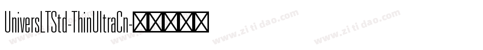 UniversLTStd-ThinUltraCn字体转换