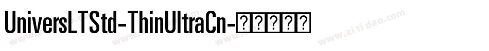 UniversLTStd-ThinUltraCn字体转换