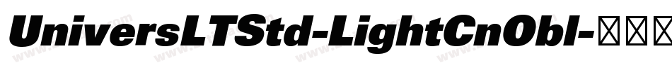 UniversLTStd-LightCnObl字体转换