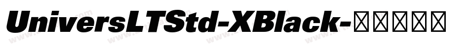 UniversLTStd-XBlack字体转换