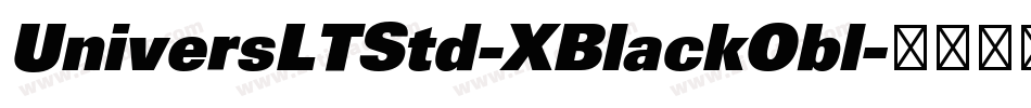UniversLTStd-XBlackObl字体转换