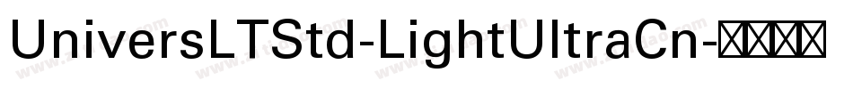 UniversLTStd-LightUltraCn字体转换