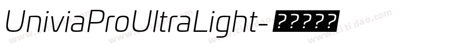 UniviaProUltraLight字体转换