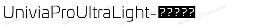 UniviaProUltraLight字体转换