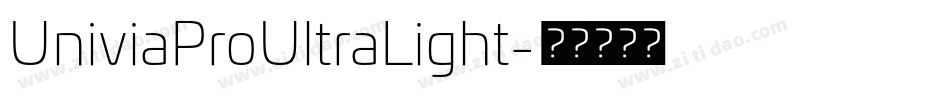 UniviaProUltraLight字体转换