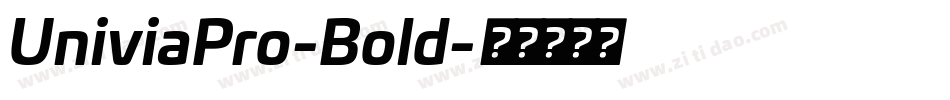 UniviaPro-Bold字体转换