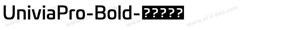 UniviaPro-Bold字体转换