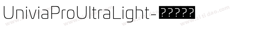 UniviaProUltraLight字体转换